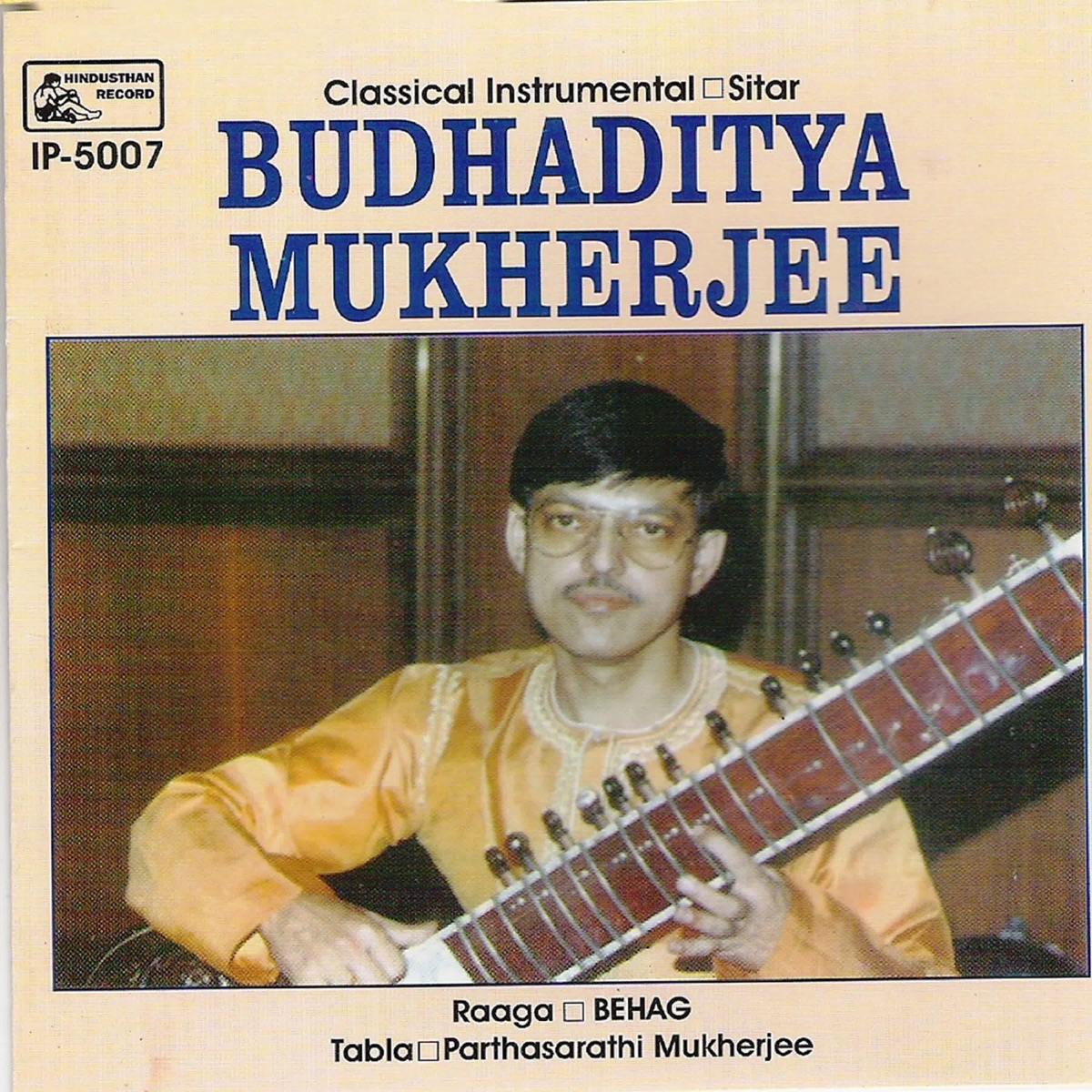 Classical - Instrumental - Sitar by Budhaditya Mukherjee, Tablå & Parthasarathi Mukherjee album cover