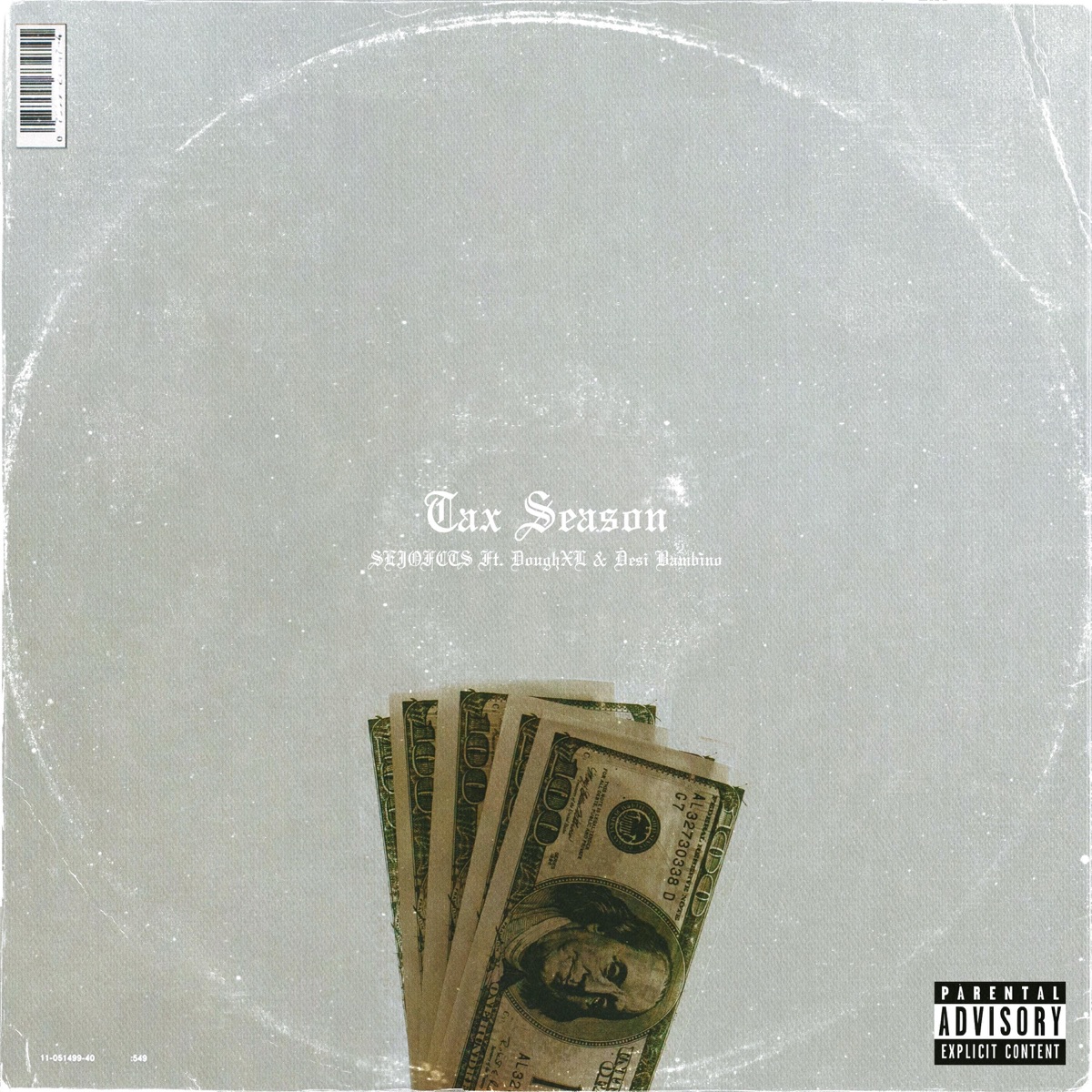 Tax Season (feat. Doughxl & Desi Bambino) - Single by Sejofcts album cover