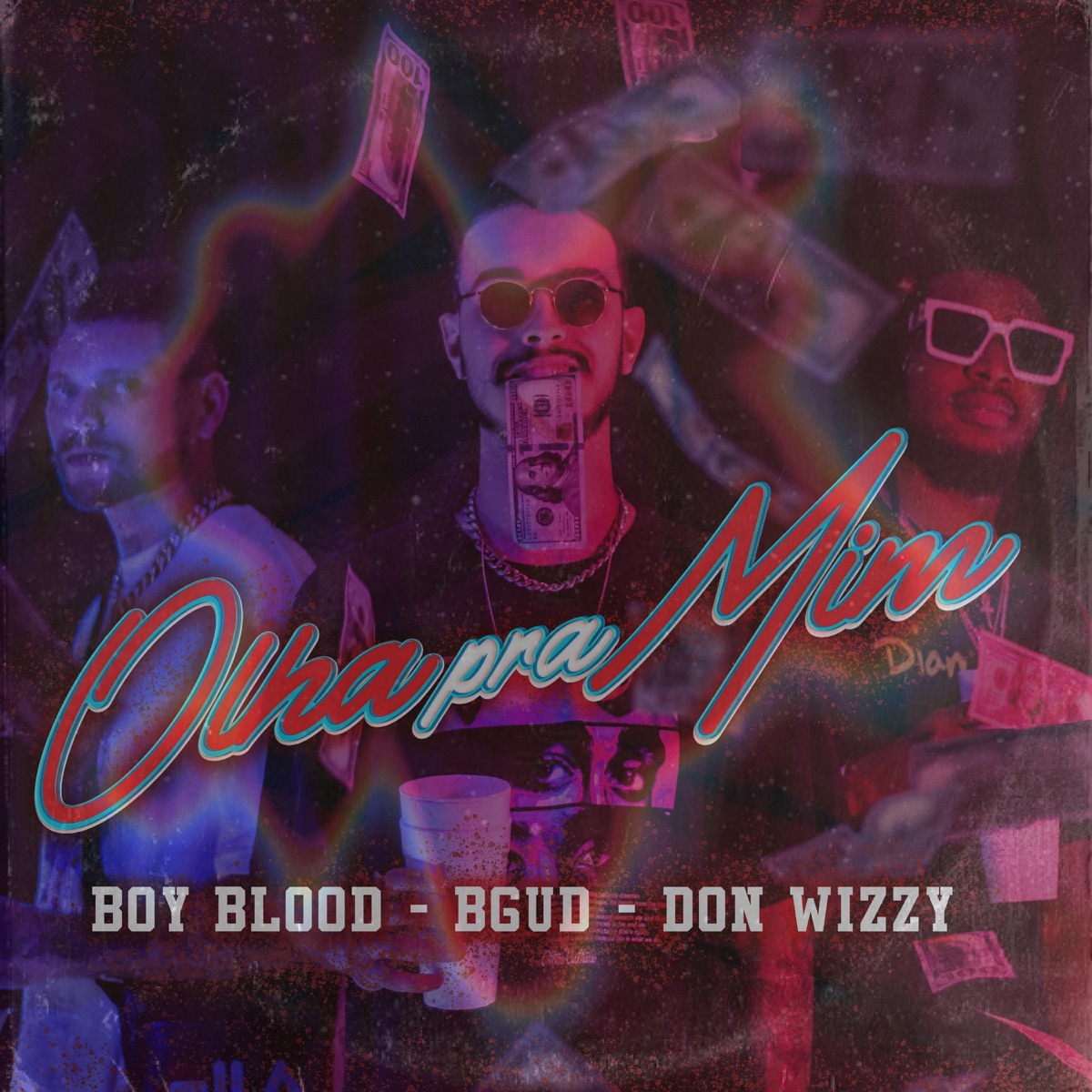 Olha pra Mim - Single by B-Gud, Boy blood & Don Wizzy album cover