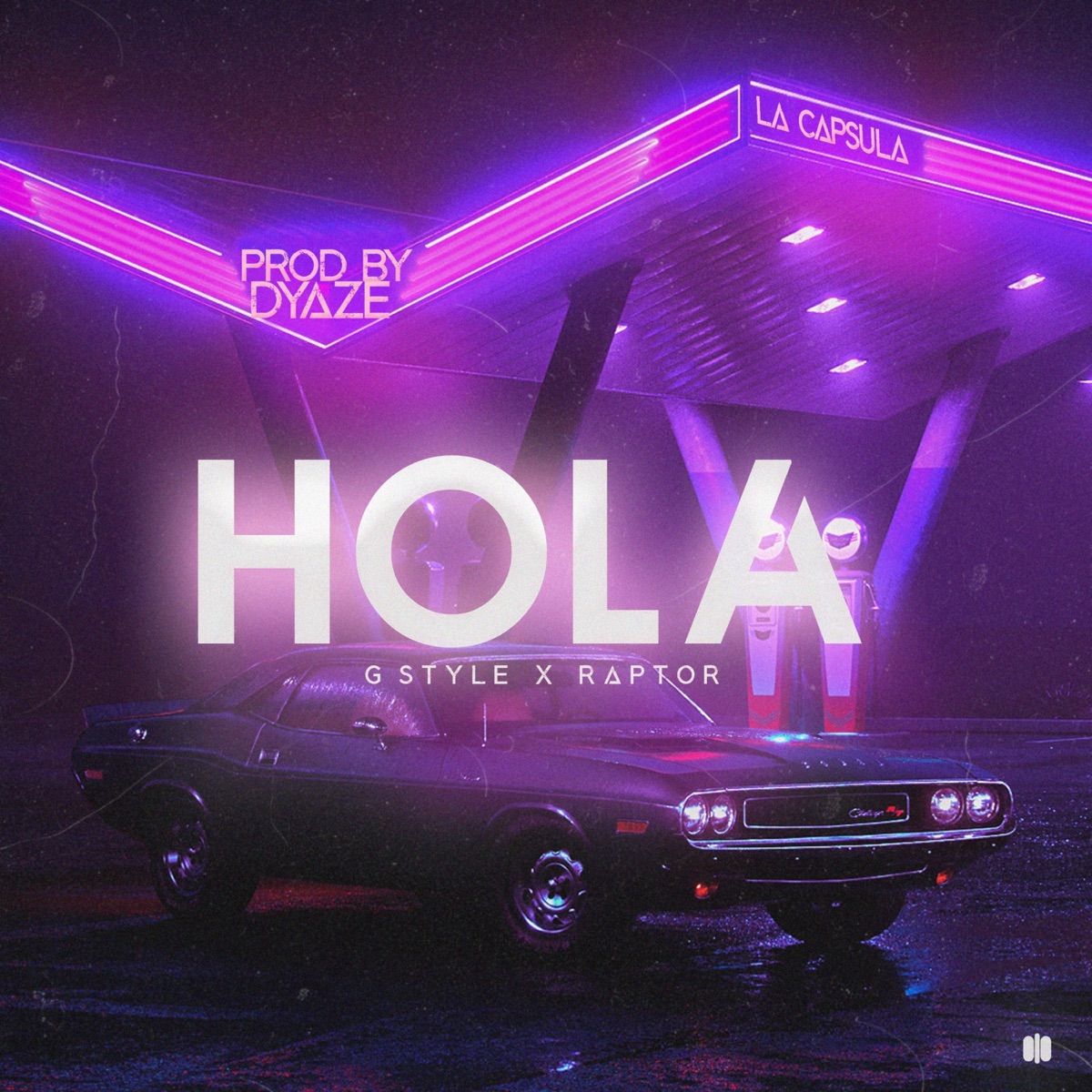 Hola - Single by G Style & Raptor Original album cover