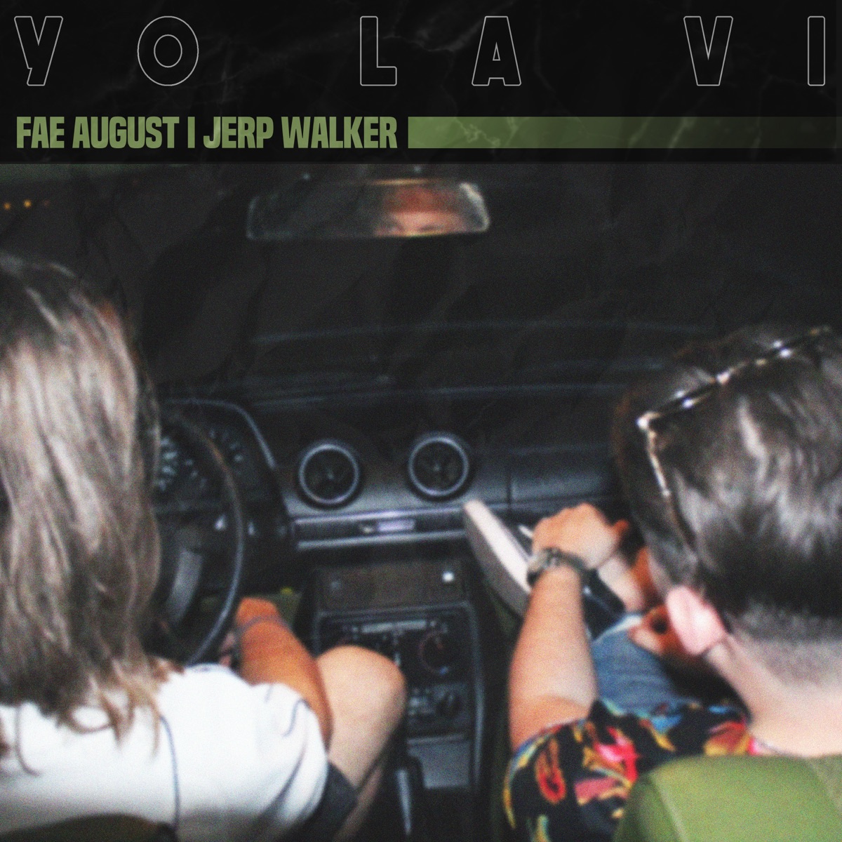 Yo La Vi - Single by Jerp Walker & Fae August album cover