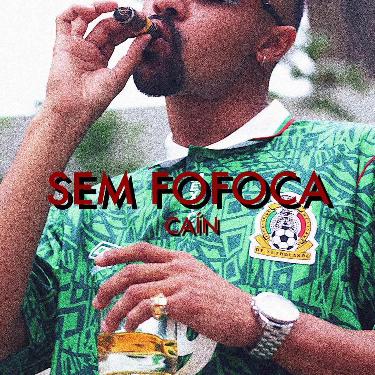 Sem Fofoca - Single by CAÍN album cover