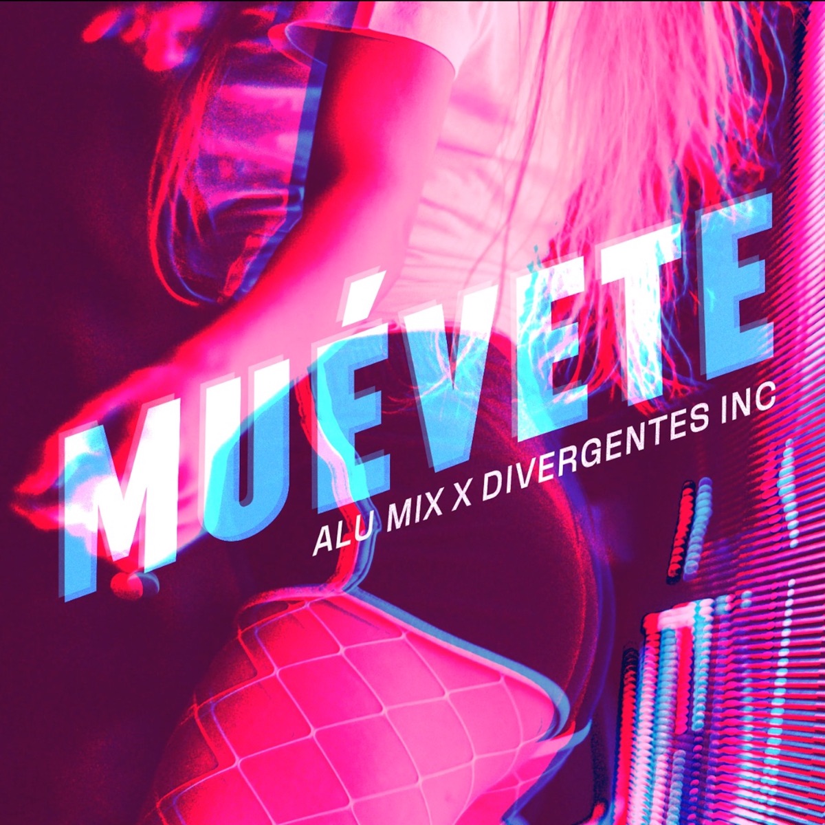 Muévete - Single by Alu Mix & Divergentes Inc. album cover