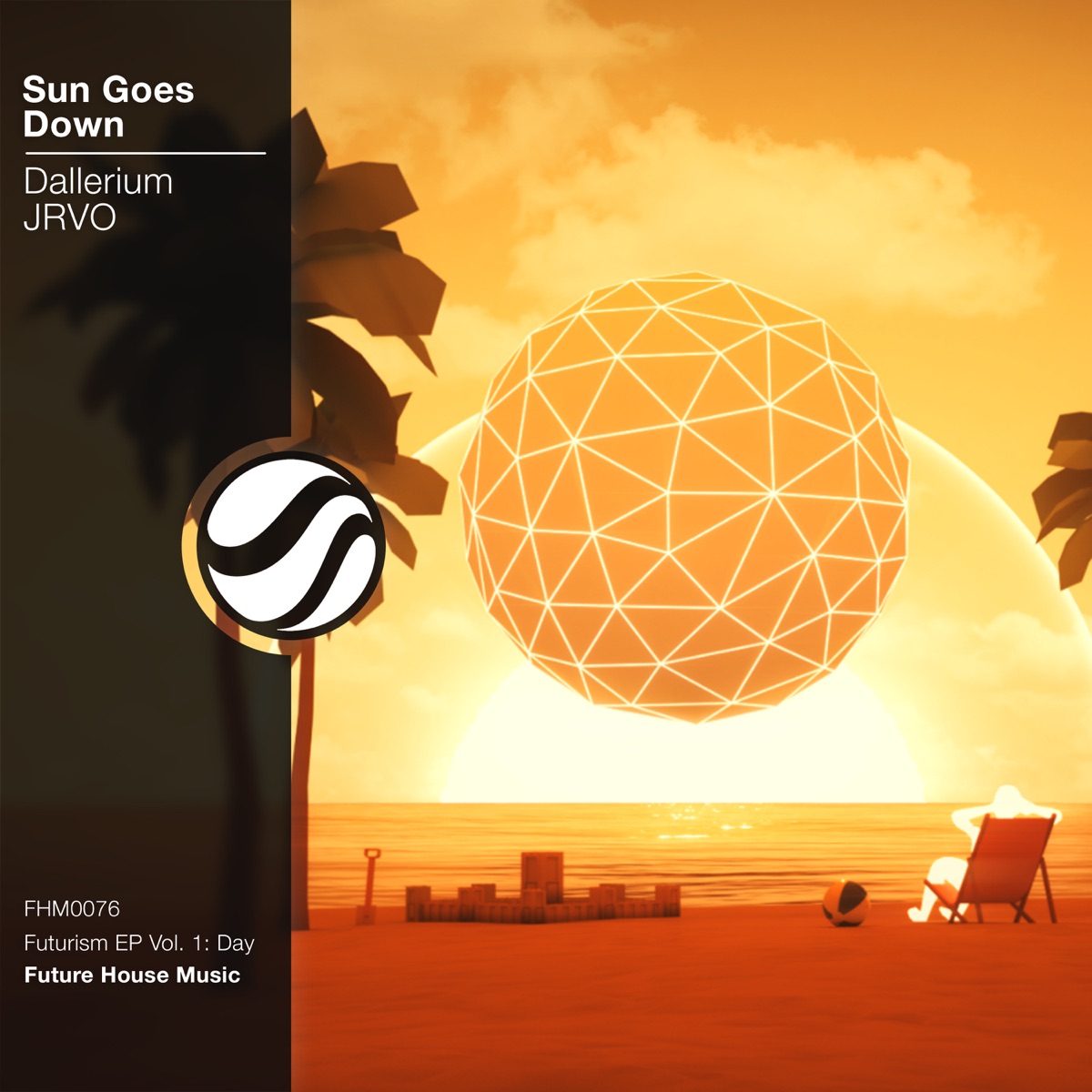 Sun Goes Down - Single by Dallerium & JRVO album cover