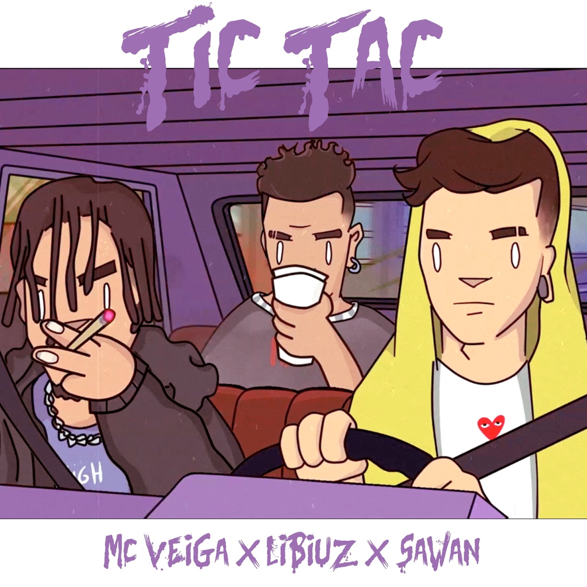 Tic Tac (feat. Libiuz & Sawan) - Single by Mc veiga album cover