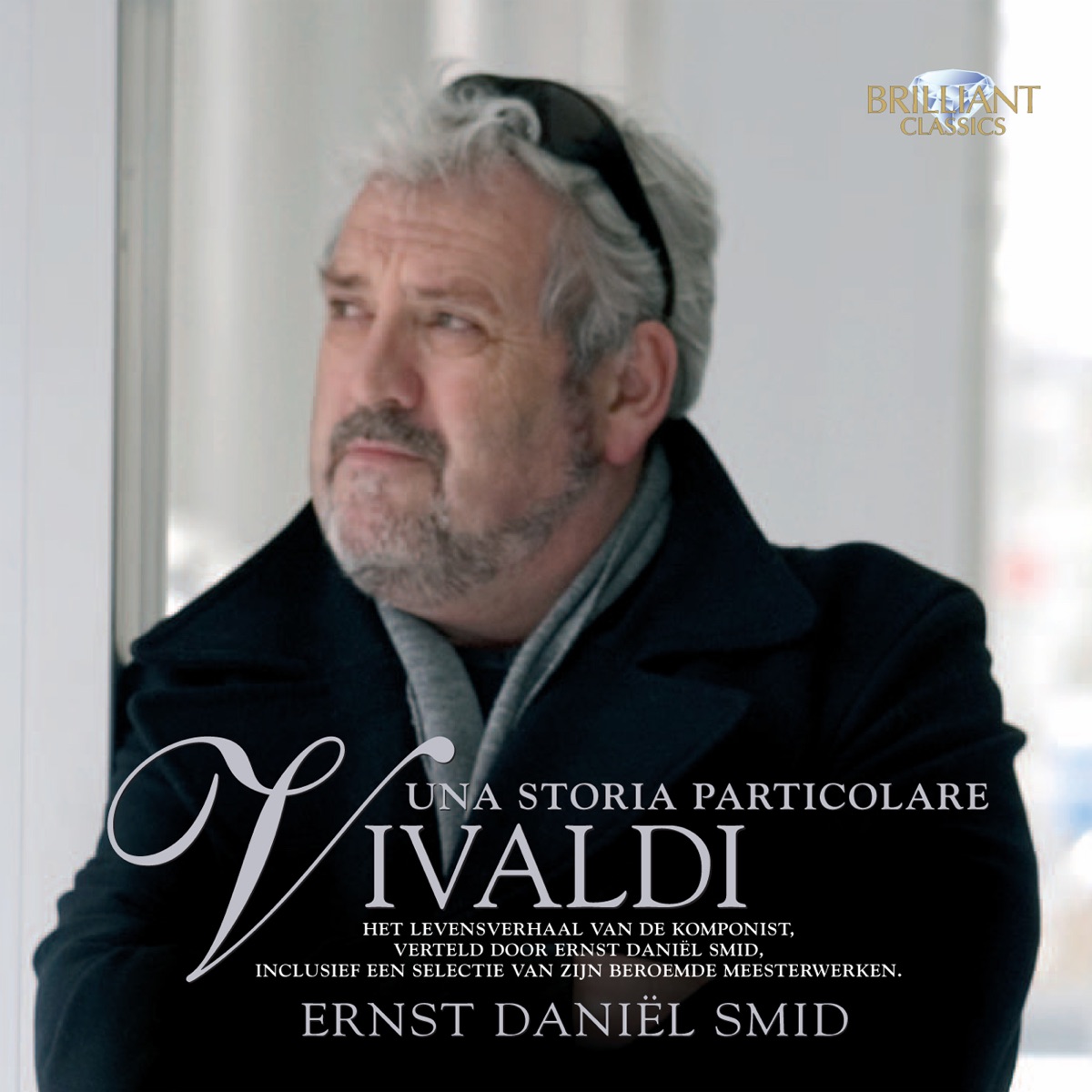 Vivaldi: Una storia particolare by Ernst Daniël Smid, Enrico Casazza, La Magnifica Comunità, Cordevento, Pieter Jan Leusink, Holland Boys Choir, Netherlands Bach Collegium & Erik Bosgraaf album cover