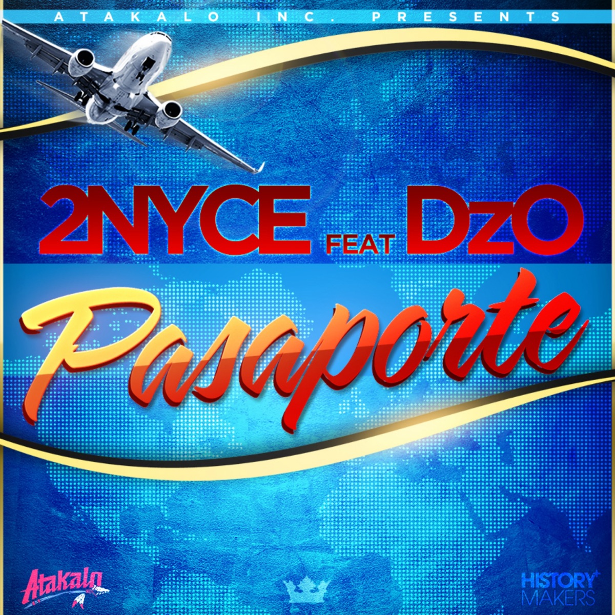 Pasaporte (feat. DzO) - Single by 2Nyce album cover