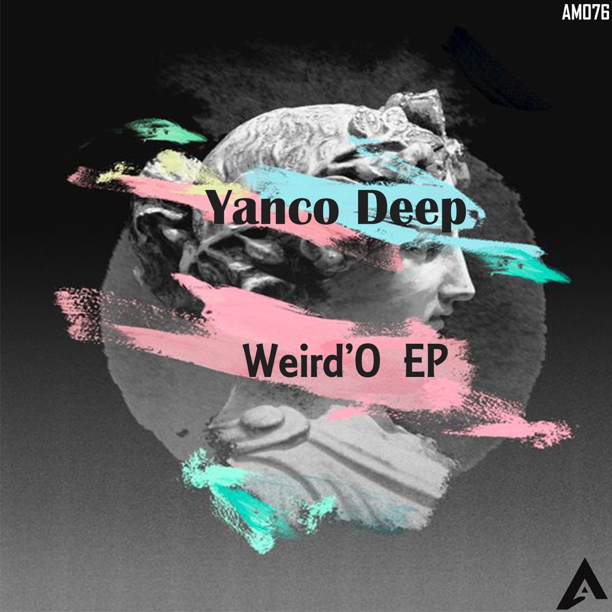 Weird'O - Single by Yanco Deep album cover