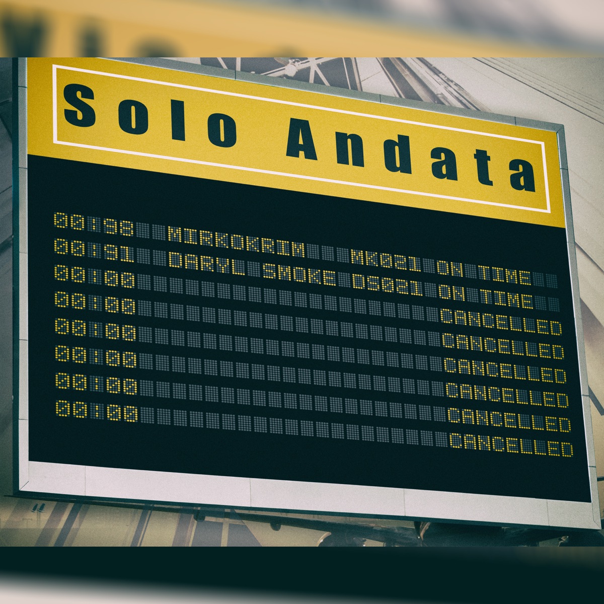 Solo Andata - Single by Daryl Smoke & MirkoKrim album cover