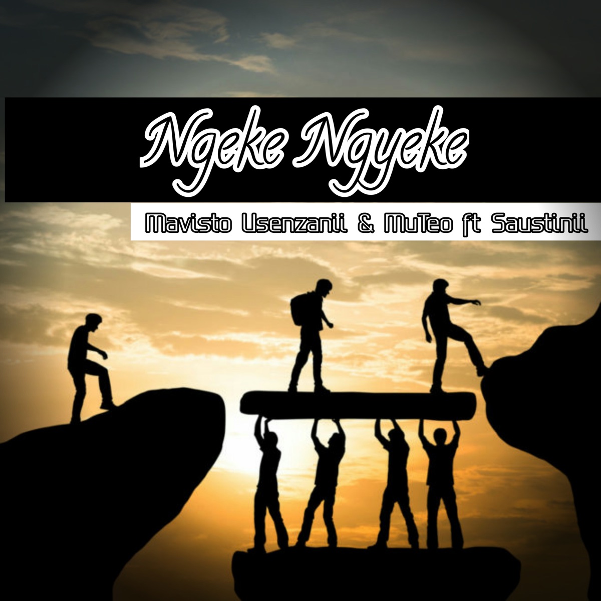 Ngeke Ngyeke (feat. Saustinii) - Single by Mavisto Usenzanii & muteo album cover