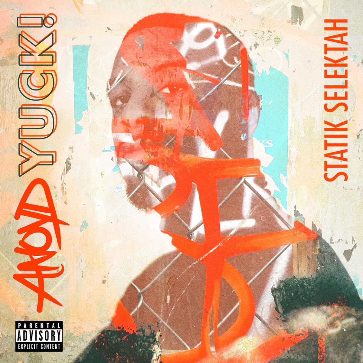Yuck! by Anoyd & Statik Selektah album cover
