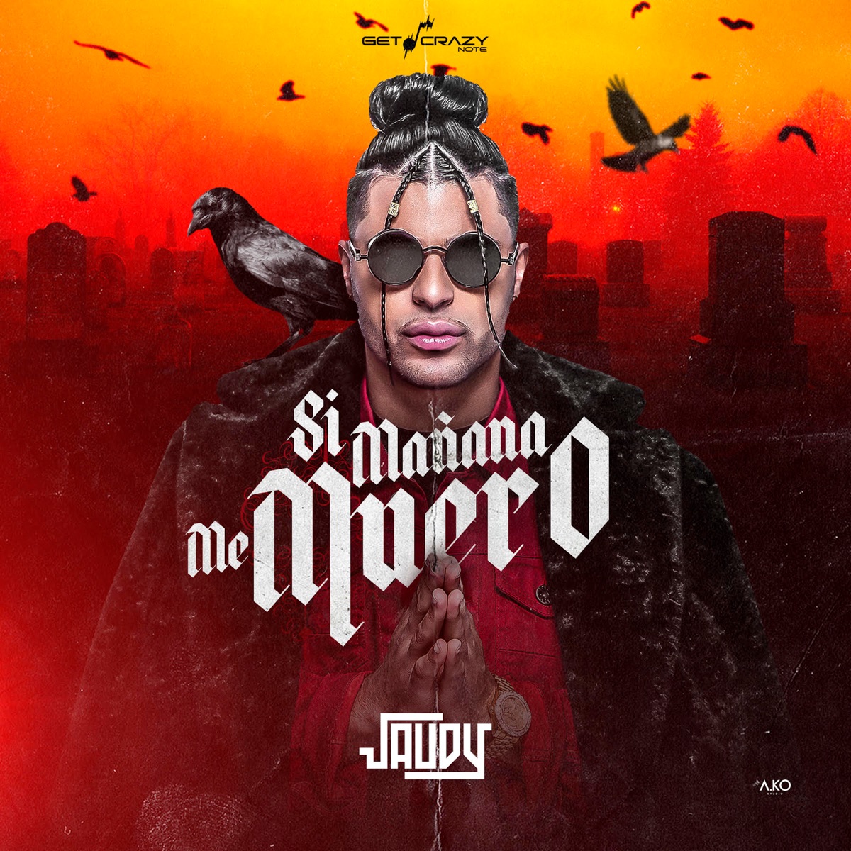 Si Mañana Me Muero - Single by Jaudy album cover