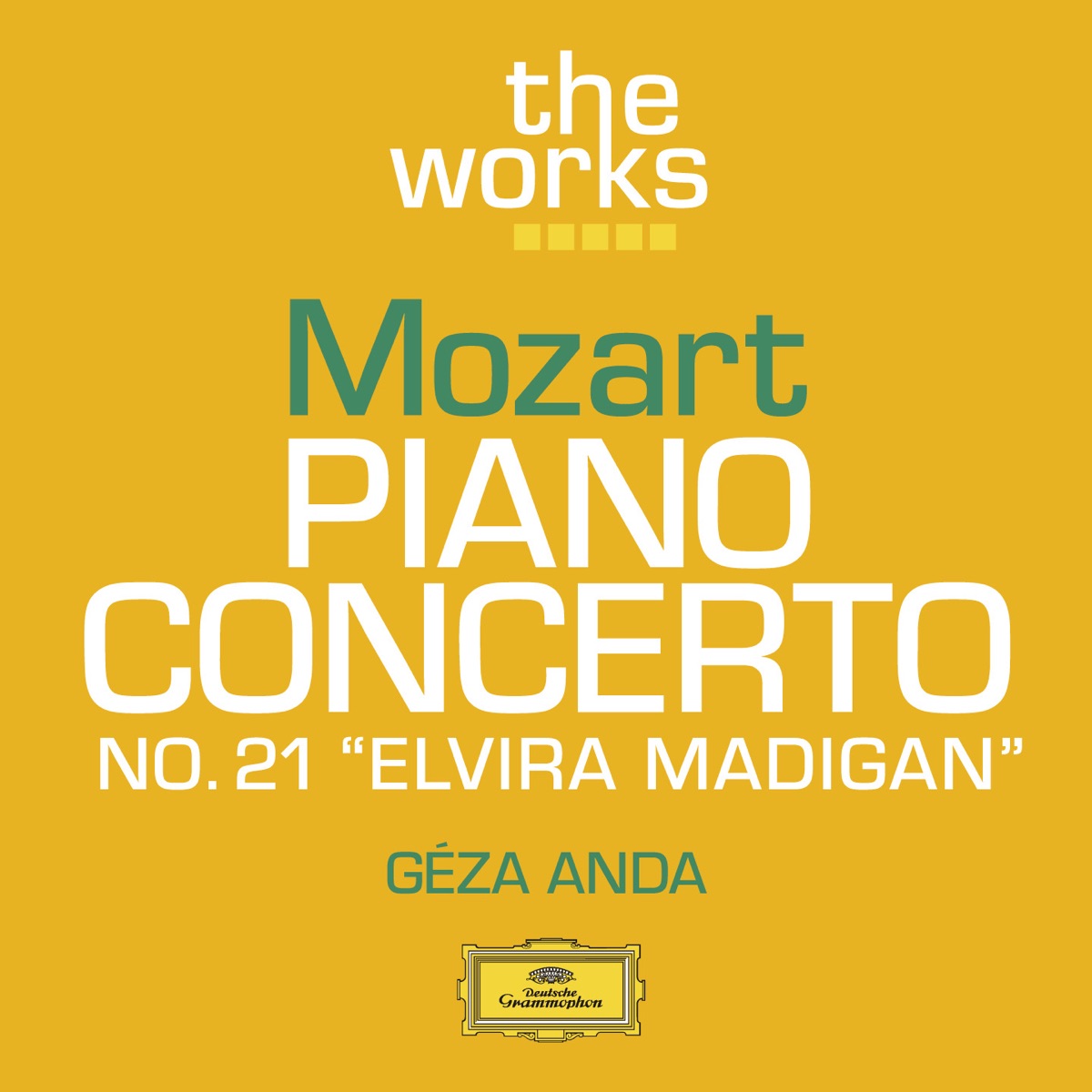Mozart: Piano Concerto No. 21 in C Major, K. 467 - EP by Géza Anda & Camerata Academica des Mozarteums Salzburg album cover