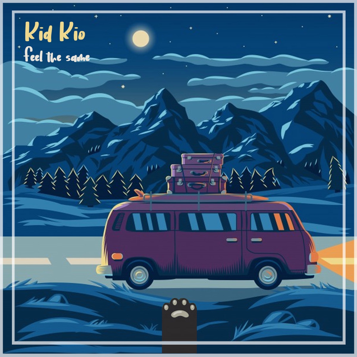 Feel the Same - Single by Kid Kio album cover
