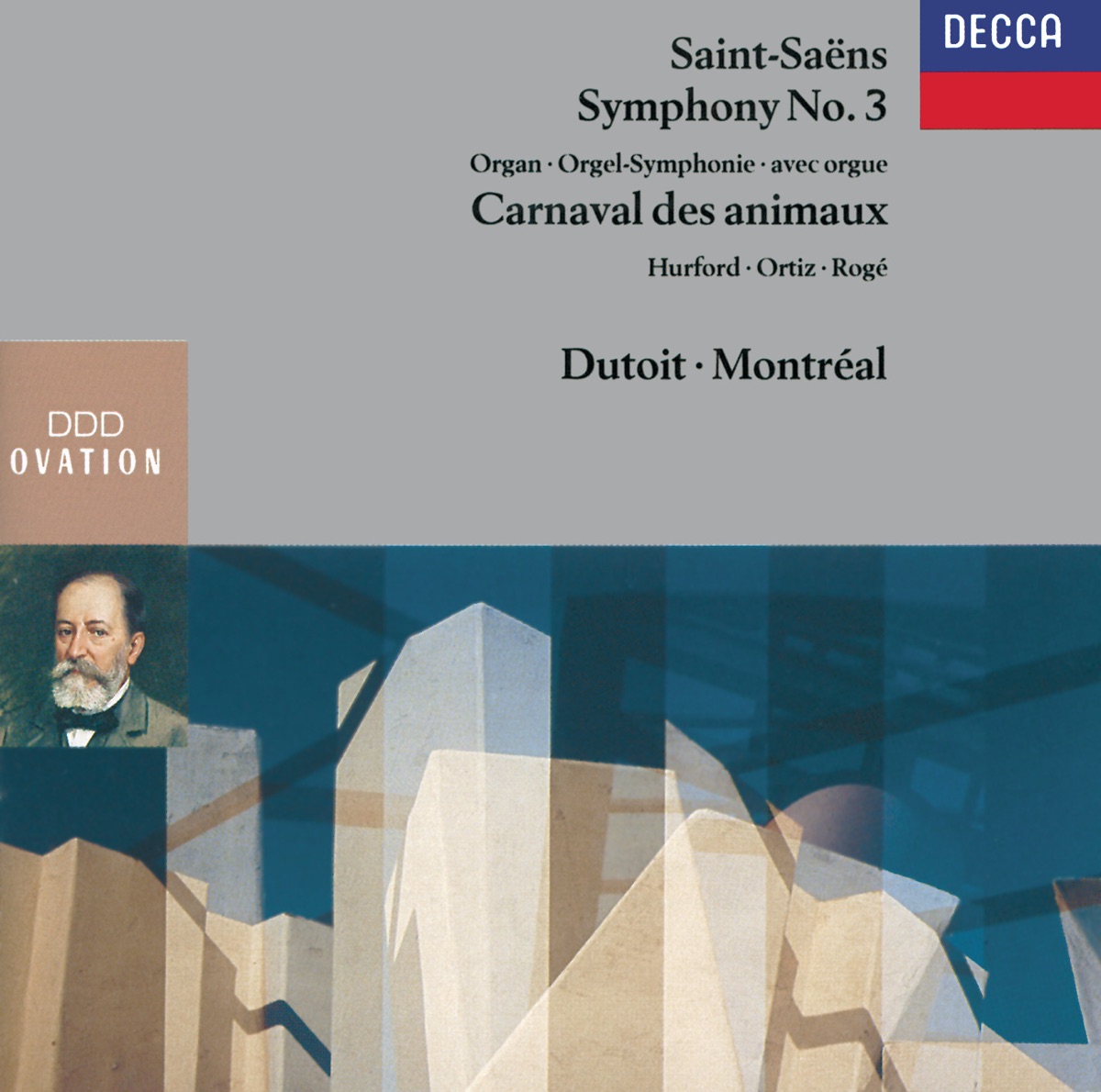 Saint-Saëns: Symphony No. 3 "Organ" by Peter Hurford, Charles Dutoit, Orchestre Symphonique de Montréal, Cristina Ortiz, Pascal Rogé & London Sinfonietta album cover