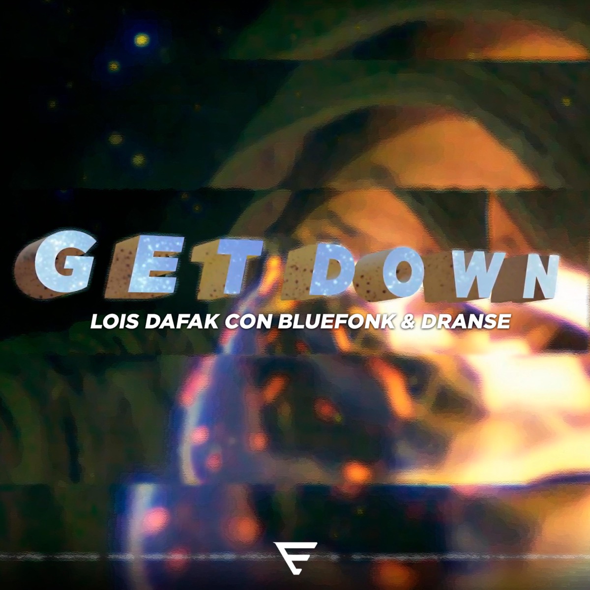 Get Down (feat. BlueFonk & Dranse) - Single by Lois Dafak album cover