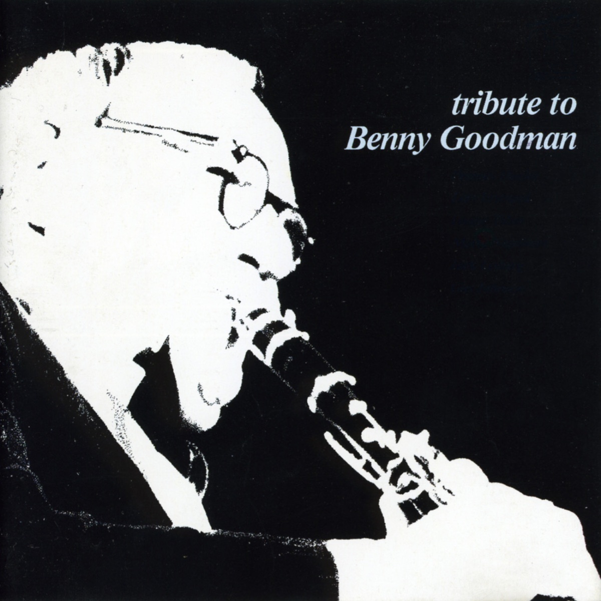 Tribute to Benny Goodman by Louise Tobin & Peanuts Hucko album cover