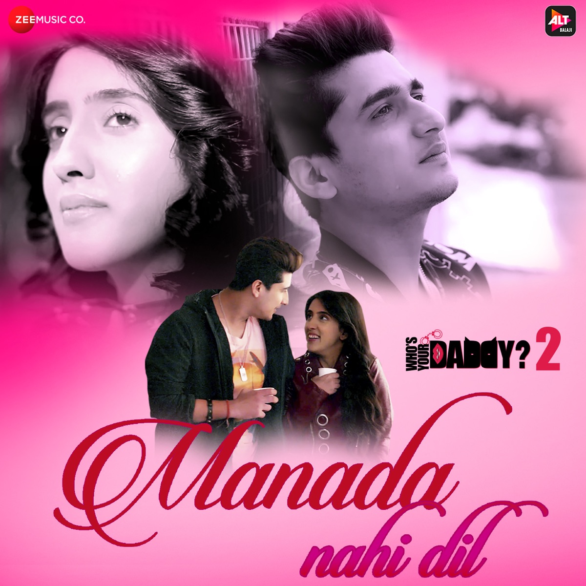 Manada Nahi Dil (From "Who’s Your Daddy Season 2") - Single by Romy & Shreya Jain album cover