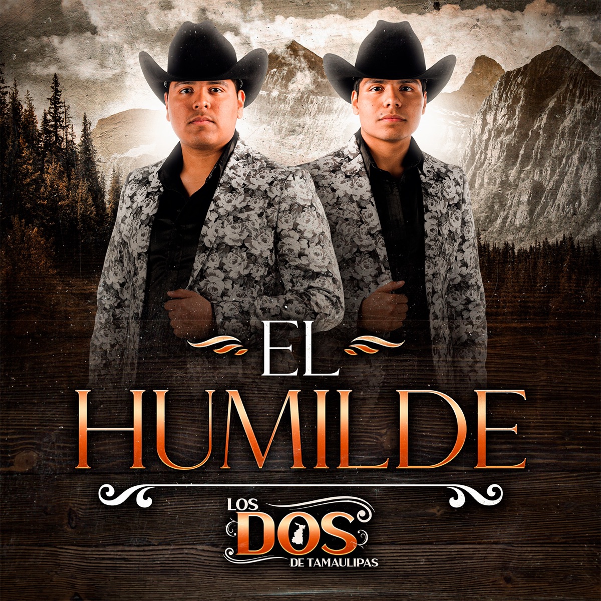 El Humilde - Single by LOS DOS DE TAMAULIPAS album cover