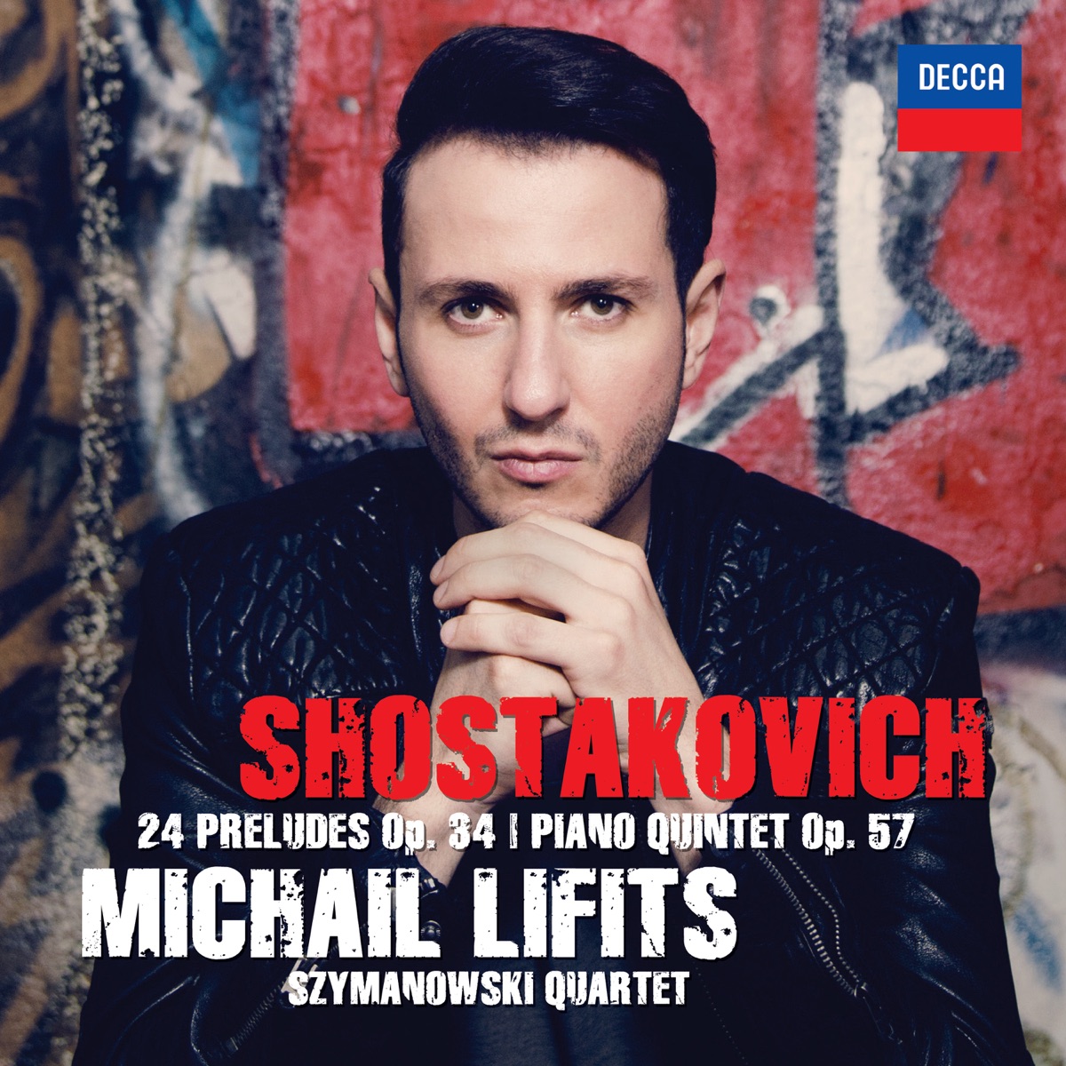 Shostakovich: Preludes, Op. 34 & Piano Quintet, Op. 57 by Michail Lifits album cover