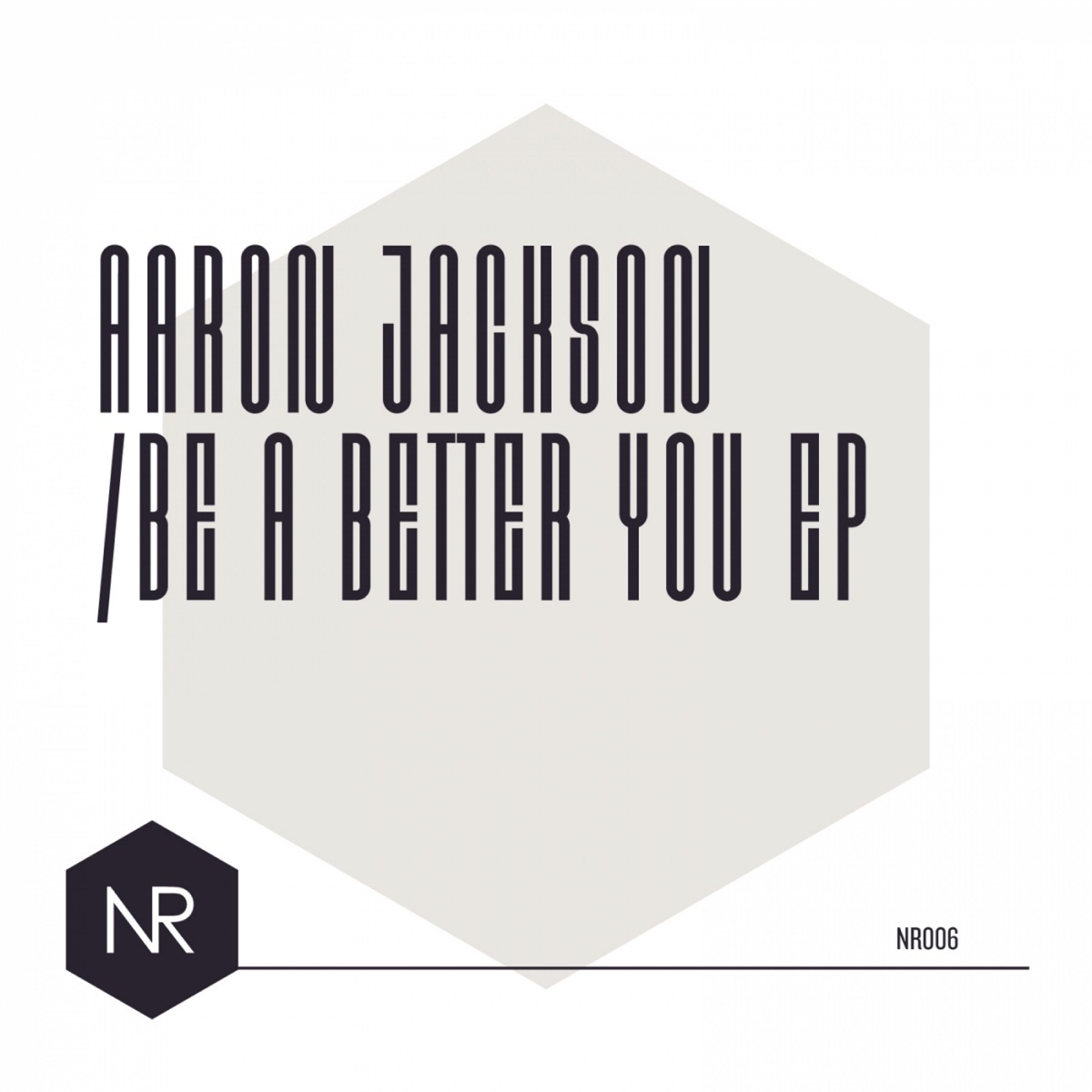 Be a Better You - Single by Aaron Jackson album cover