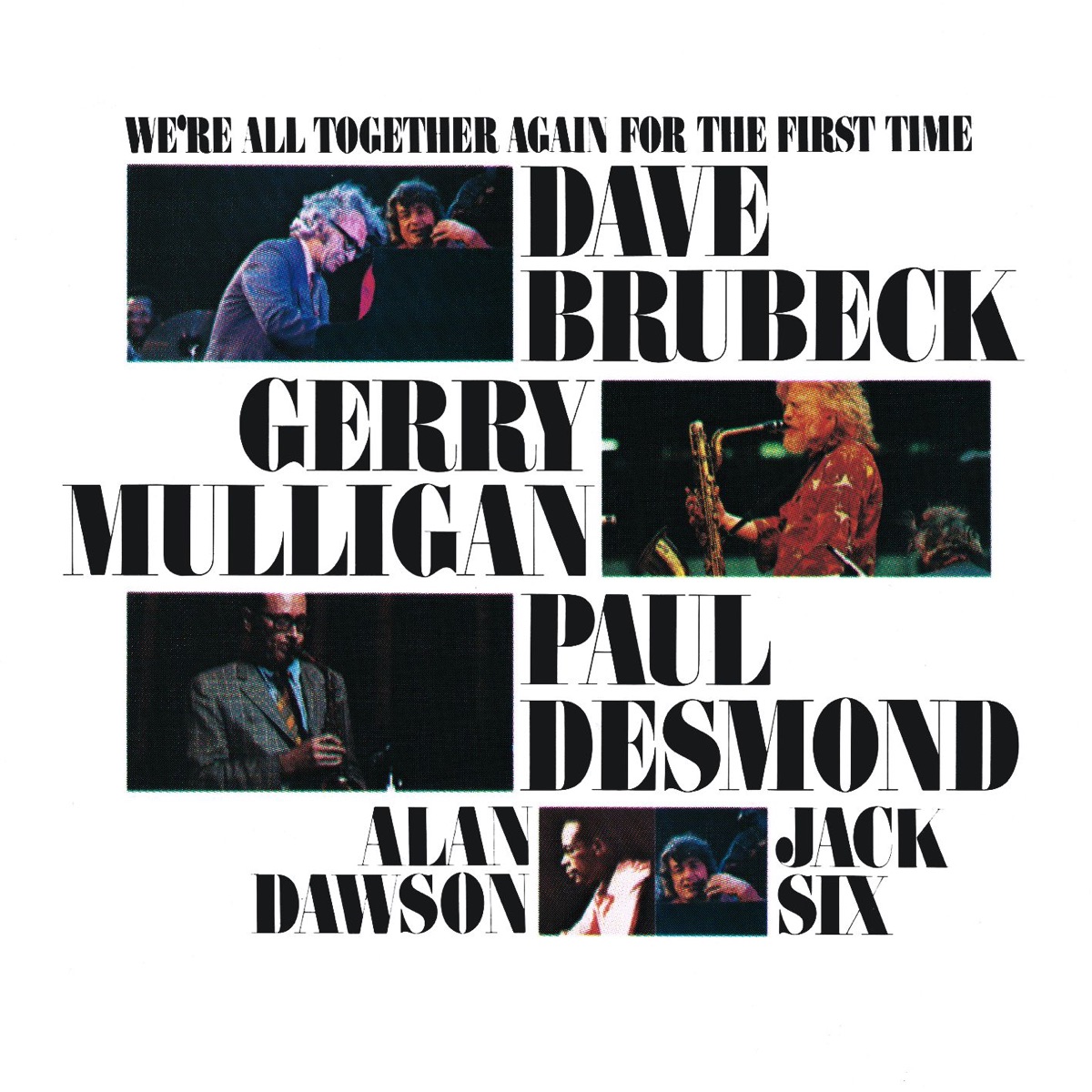 We're All Together Again for the First Time by Dave Brubeck album cover