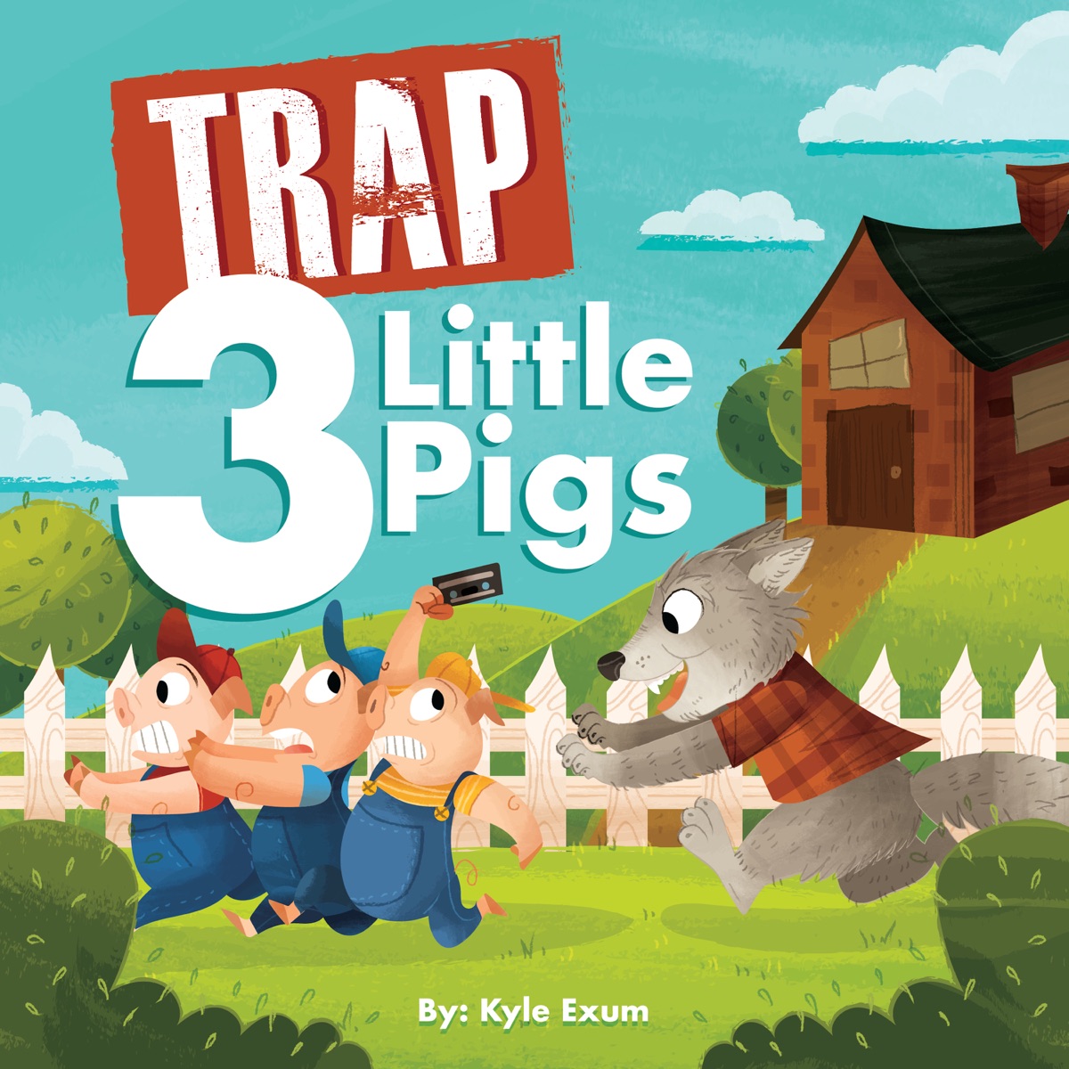 Trap 3 Little Pigs - Single by Kyle Exum album cover
