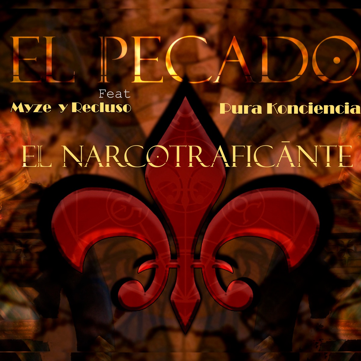 El Narcotraficante (feat. Pura Konciencia) - Single by El Pecado album cover