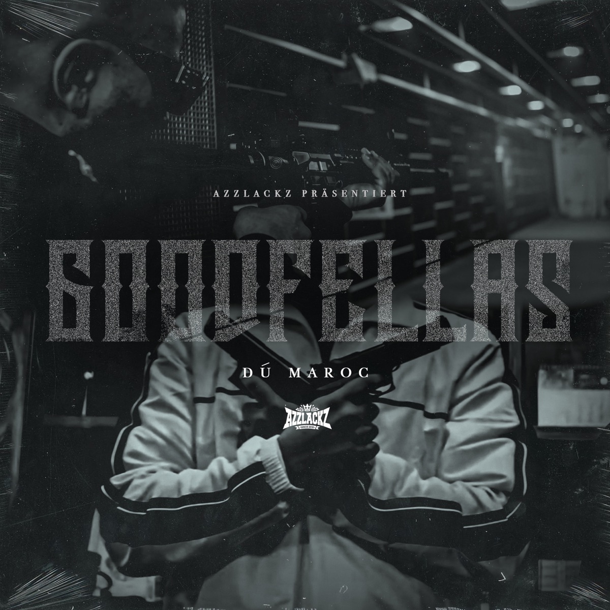 Goodfellas - Single by Dú Maroc album cover