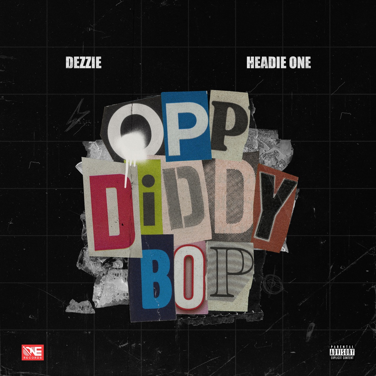 Opp Diddy Bop - Single by Headie One, Dezzie & ONE RECORDS album cover