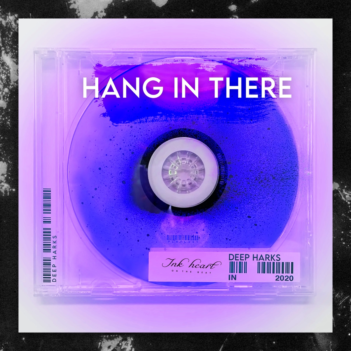Hang In There (feat. Ink Heart) - Single by Deep Harks album cover