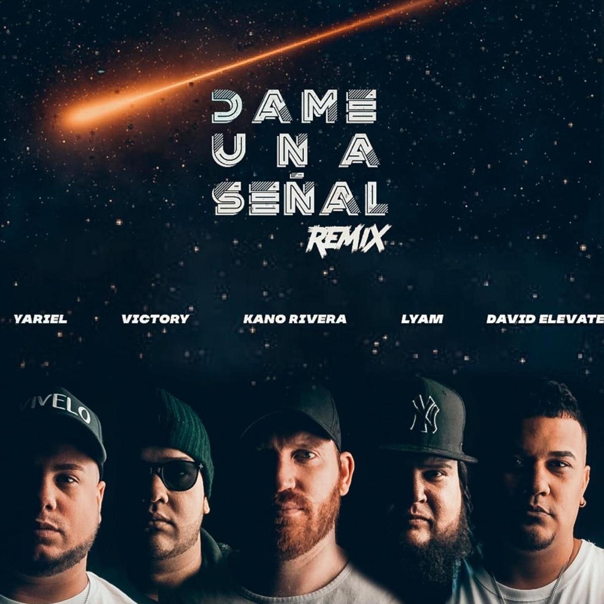 Dame Una Señal (Remix) [feat. Yariel, David Elevate, Lyam & Victory] - Single by Kano Rivera album cover