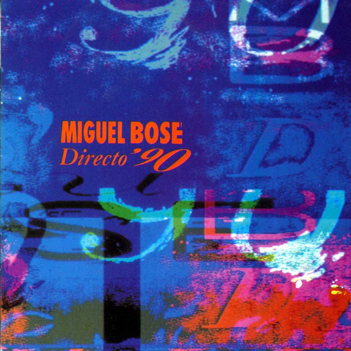 Directo '90 by M. Bose album cover