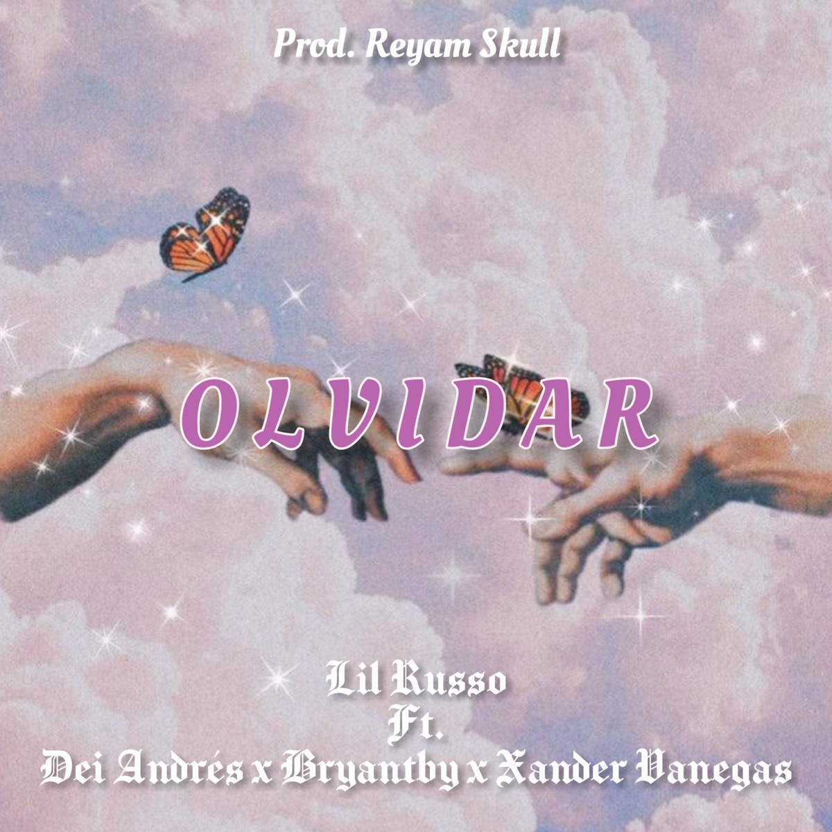 Olvidar (feat. Dei Andrés, Bryantby & Xander Vanegas) - Single by Lil Russo album cover