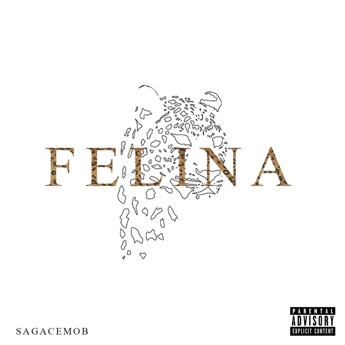 Felina - Single by Sagace Mob album cover