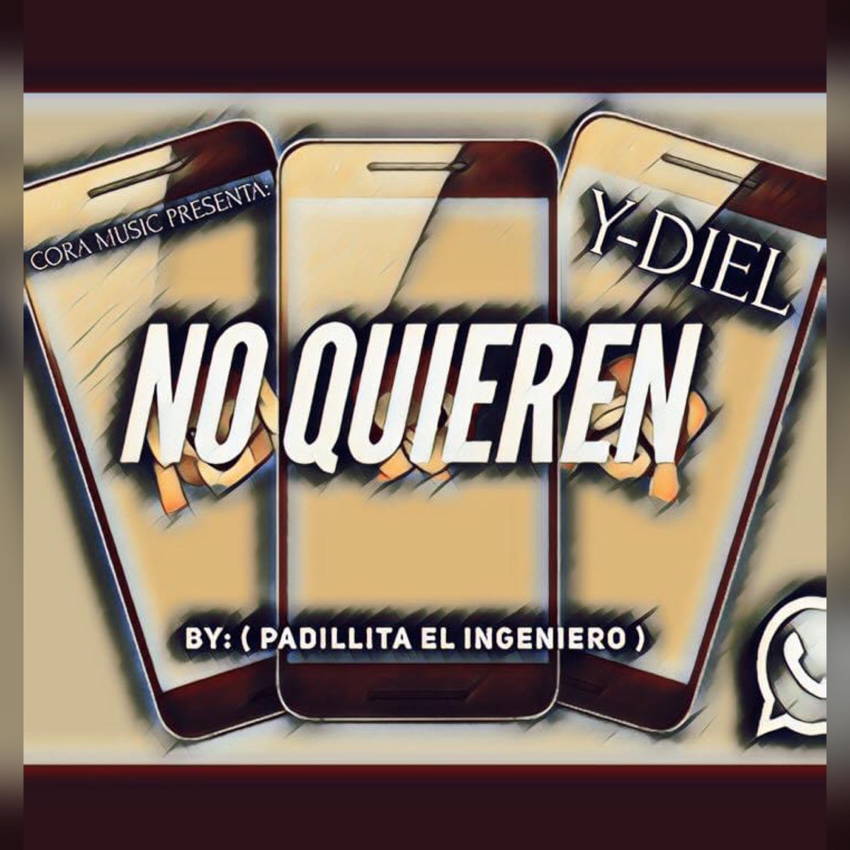 No Quieren - Single by Ydiel album cover