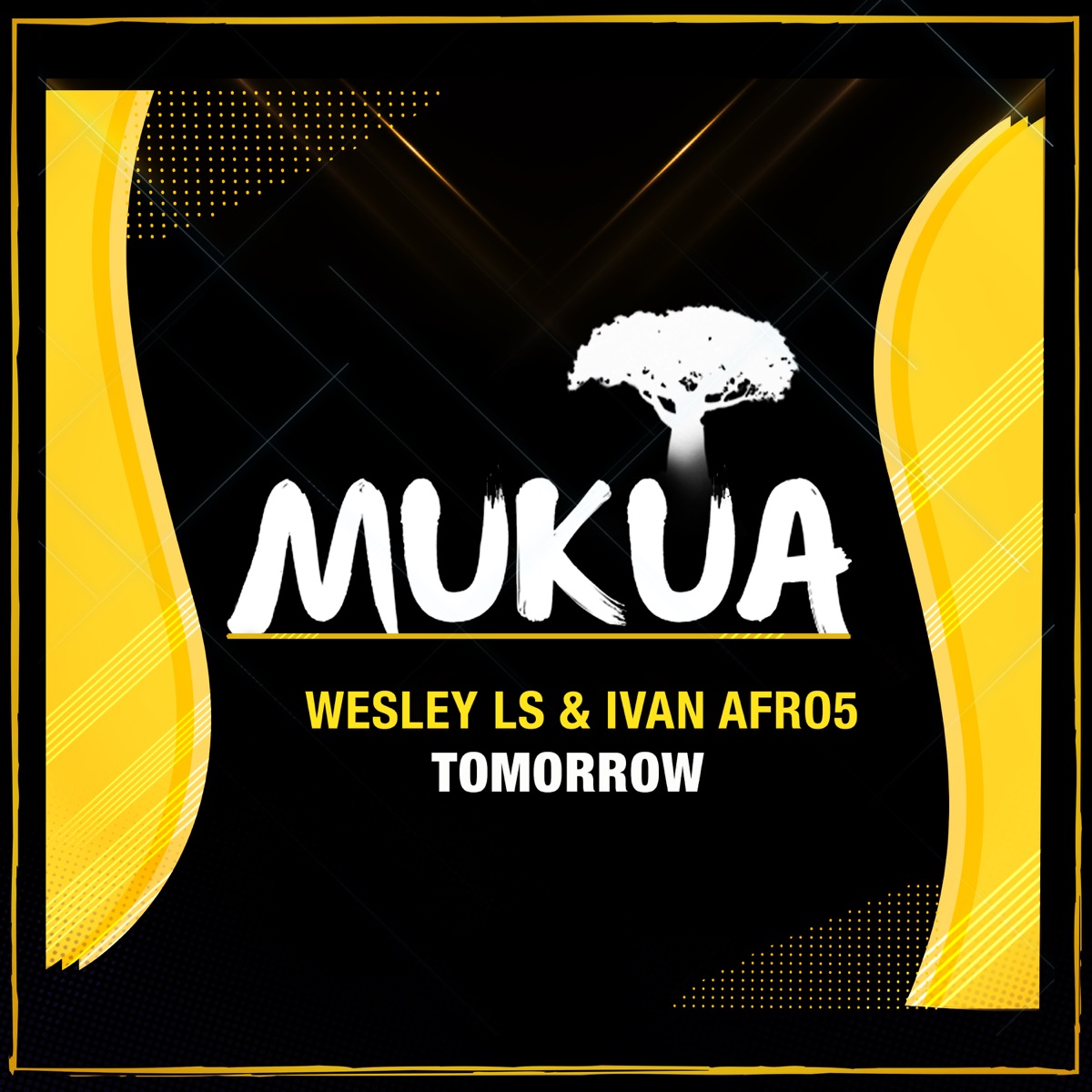 Tomorrow - Single by Wesley LS & Ivan Afro5 album cover
