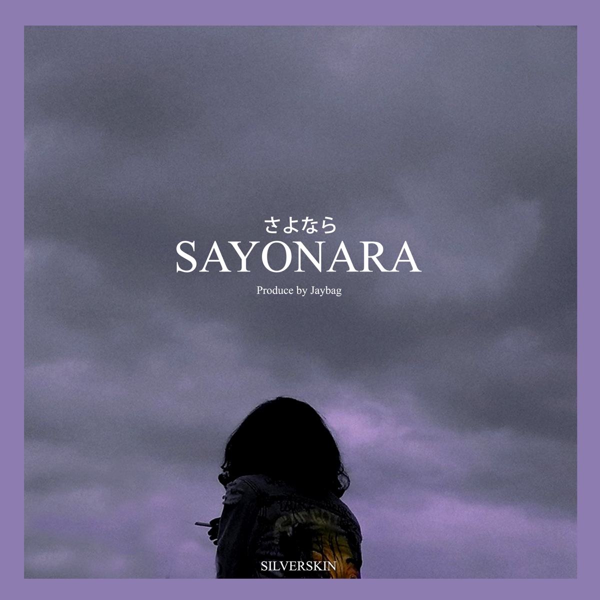 Sayonara - Single by Silverskin album cover