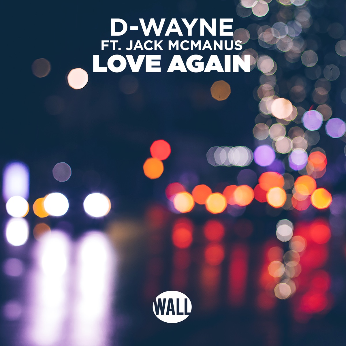Love Again (feat. Jack McManus) - Single by D-wayne album cover