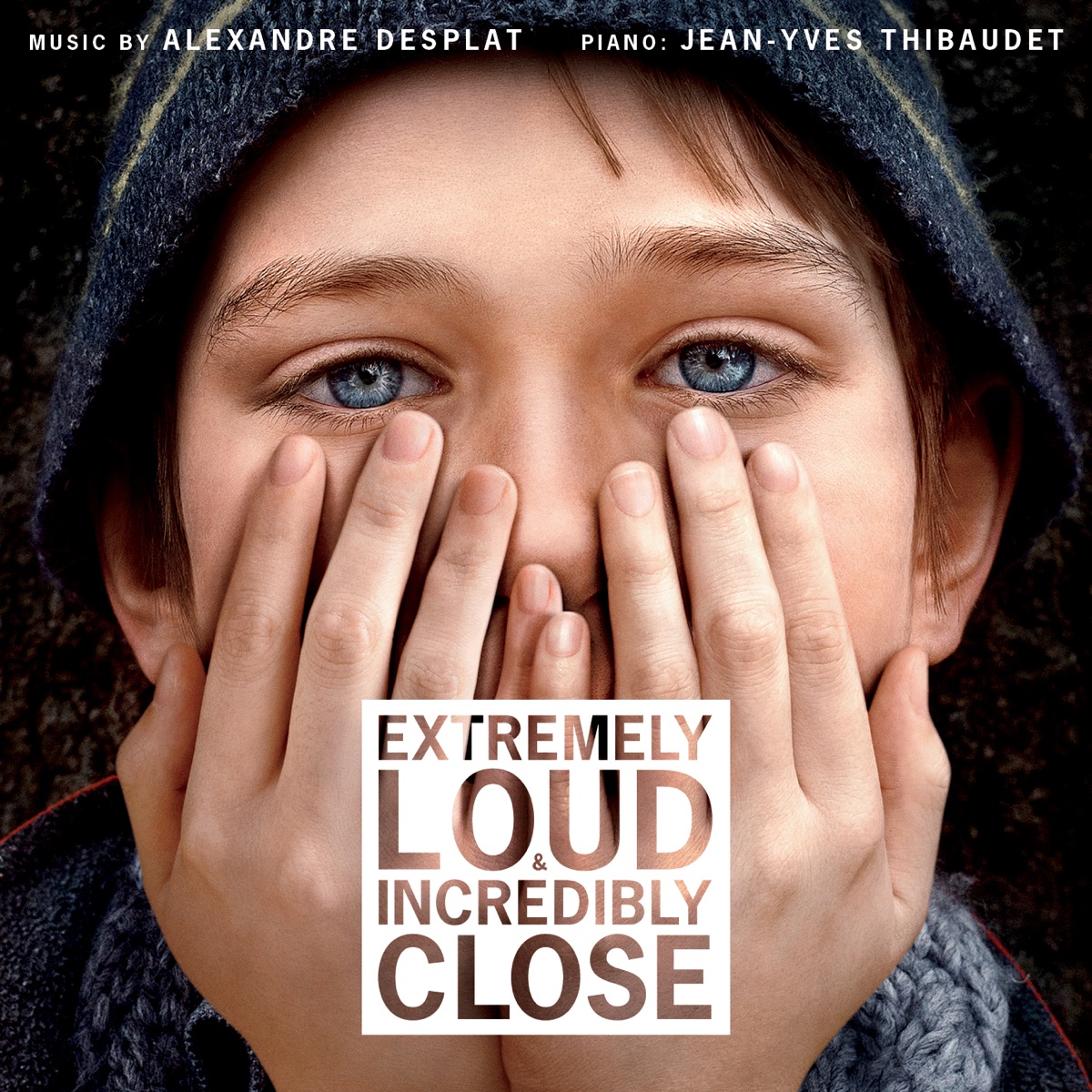 Extremely Loud and Incredibly Close (Original Motion Picture Soundtrack) by Alexandre Desplat & Jean-Yves Thibaudet album cover