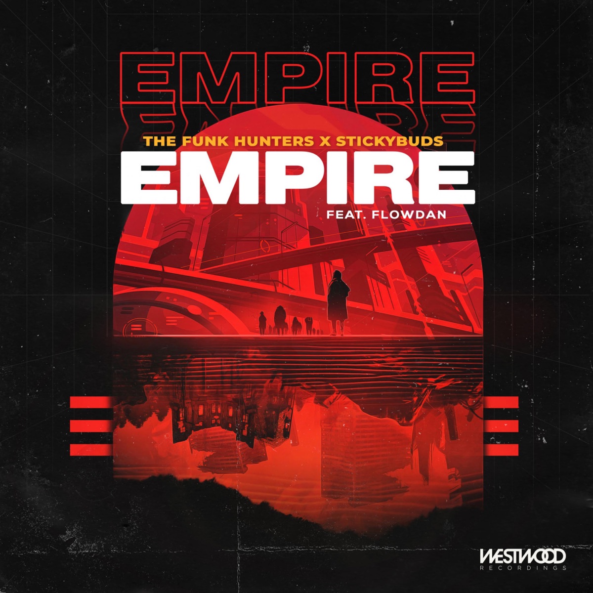 Empire - Single by The Funk Hunters & Stickybuds album cover