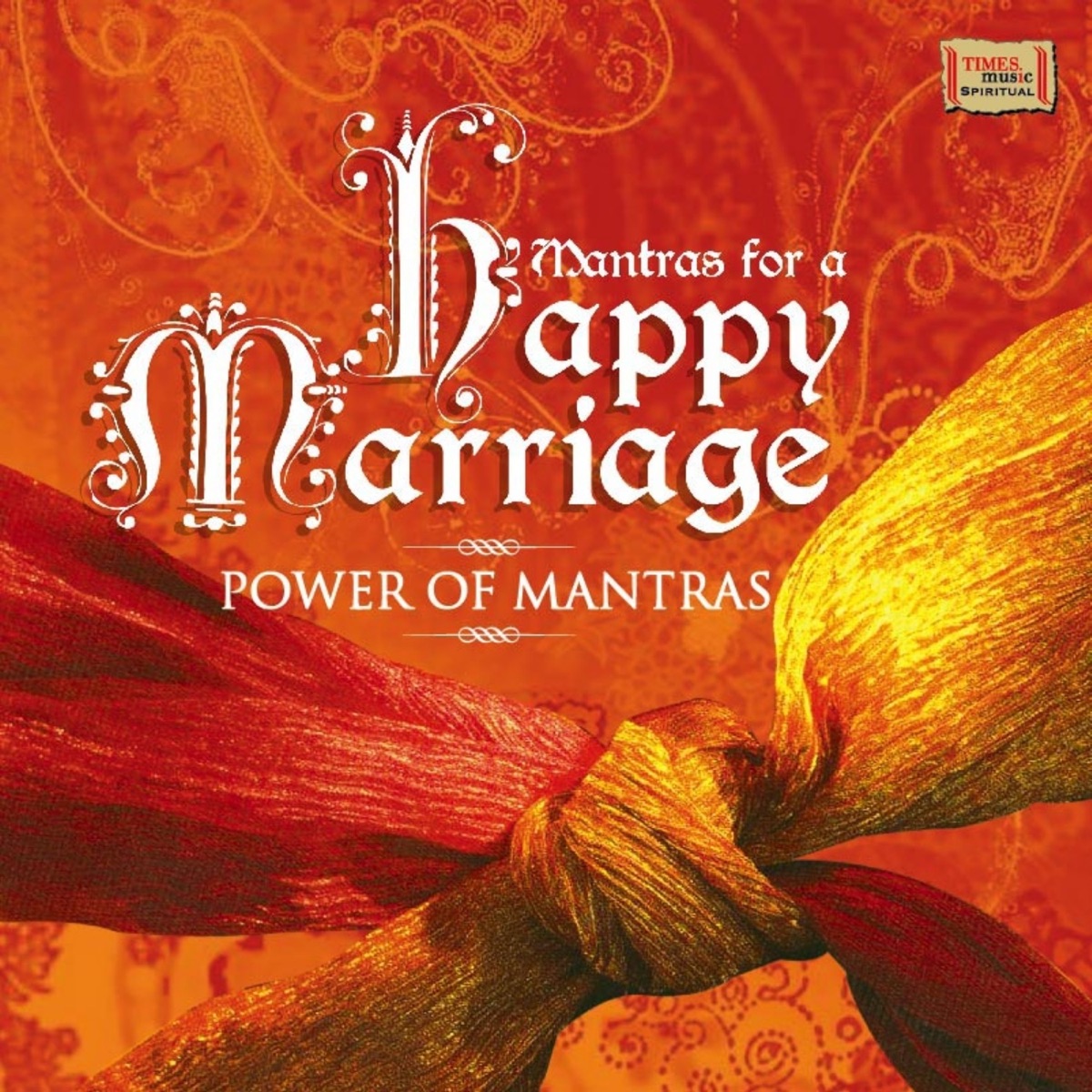 Mantras for Happy Marriage by Vijay Prakesh & Bela Shende album cover