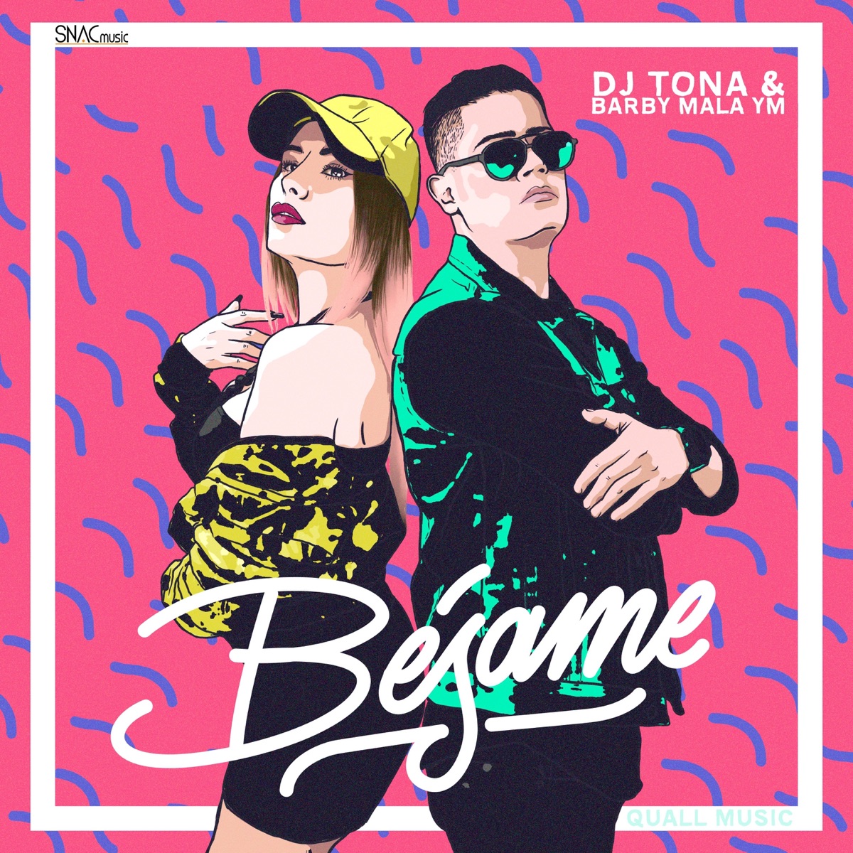 Bésame - Single by DJ TONA & BARBY MALA YM album cover