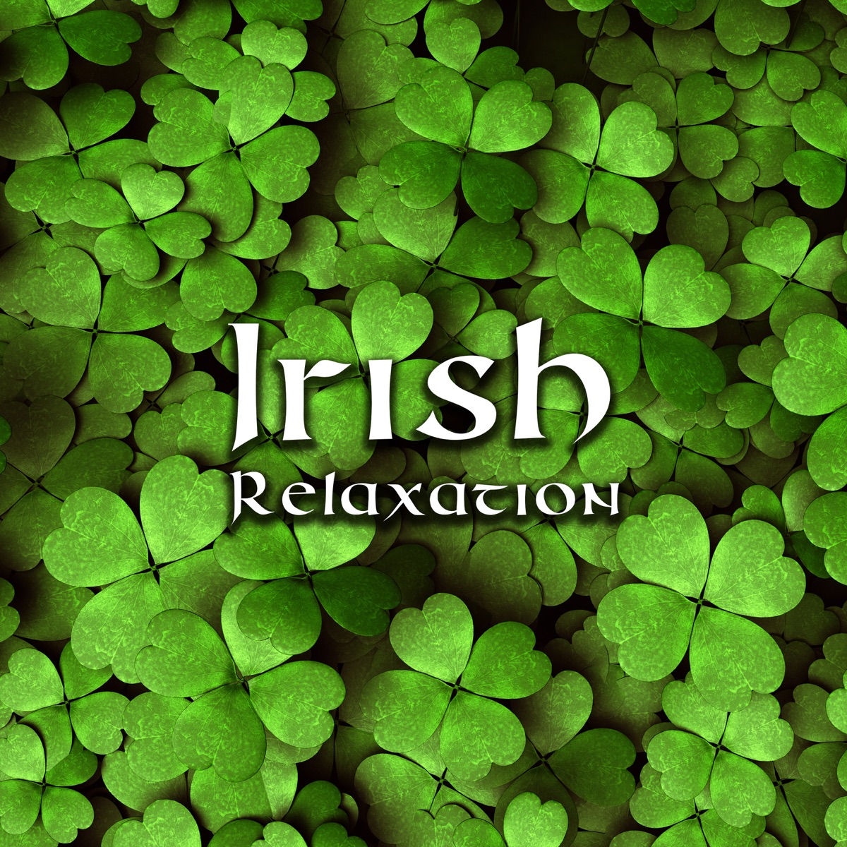 Irish Relaxation: Calming Celtic Instrumental Music and Beautiful Nature by Celtic Chillout Relaxation Academy & Calm Music Zone album cover