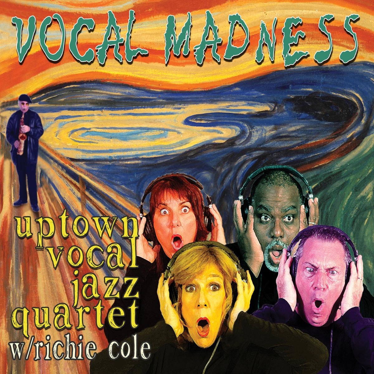 Vocal Madness (feat. Richie Cole) by Uptown Vocal Jazz Quartet & Richie Cole album cover