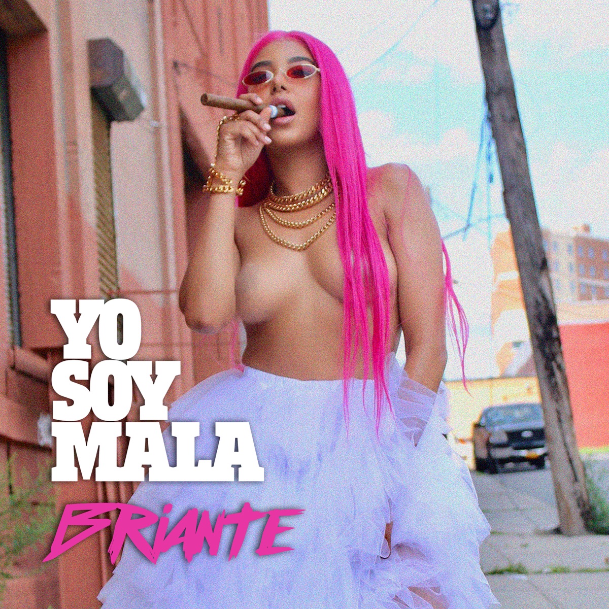 Yo Soy Mala - Single by Briante album cover