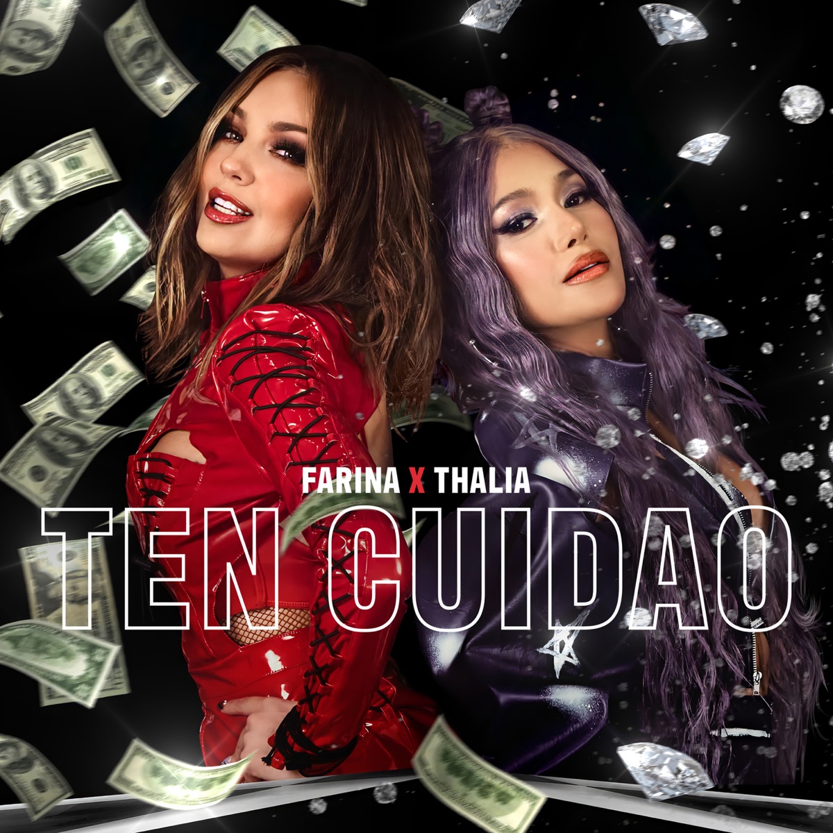 Ten Cuidao - Single by FARIANA & Thalía album cover