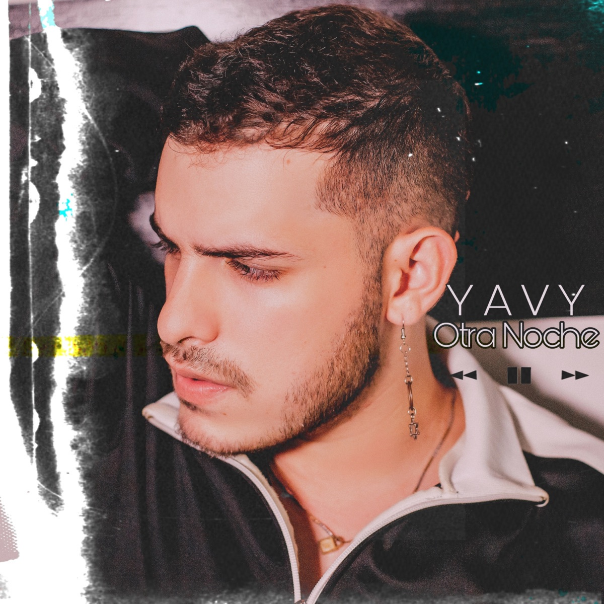 Otra Noche - Single by Yavy Latin album cover