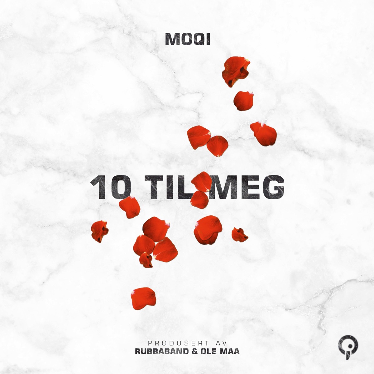 10 Til Meg (feat. Rubbaband & Ole Maa) - Single by Qio album cover