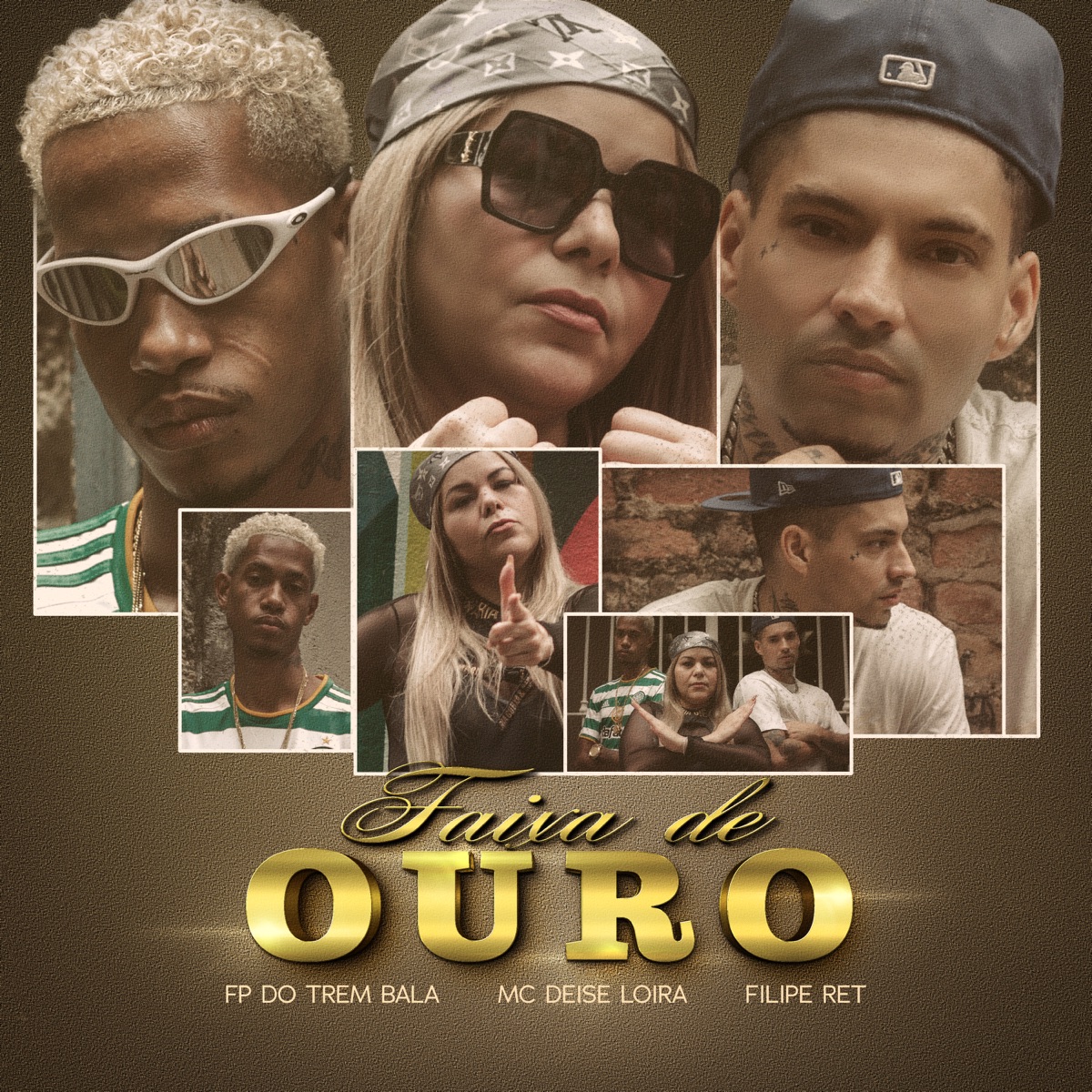 Faixa de Ouro (feat. Filipe Ret) - Single by FP do Trem Bala & MC Deise Loira album cover